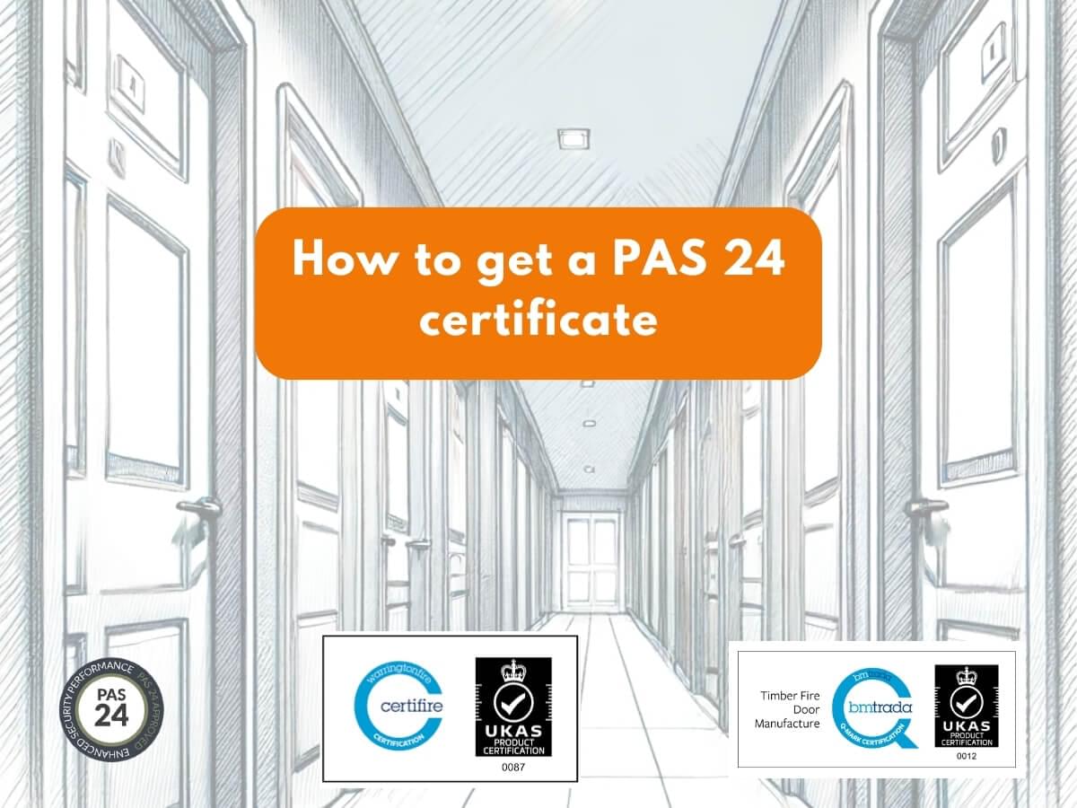 Featured image for How-to-get-a-PAS-24-certificate.jpg