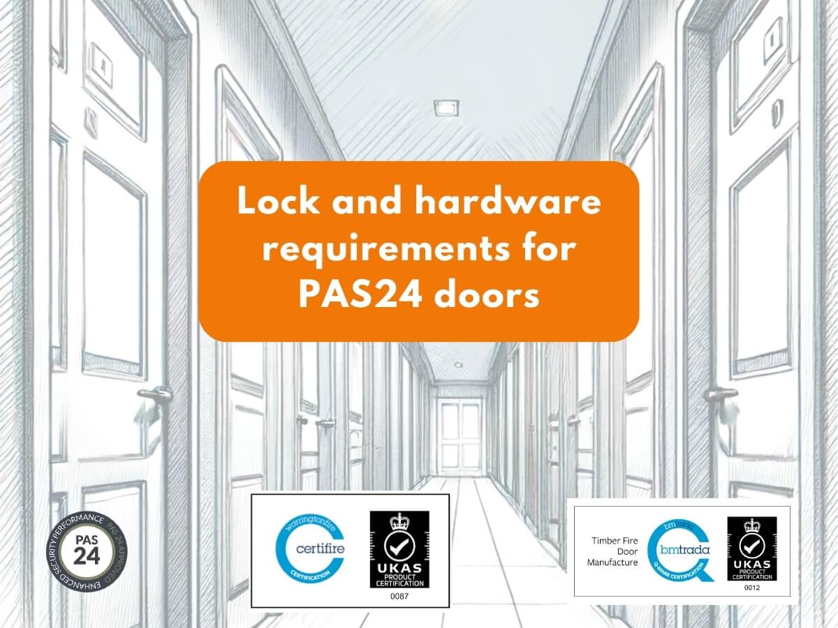 Featured image for Lock-and-hardware-requirements-for-PAS24-doors.jpg