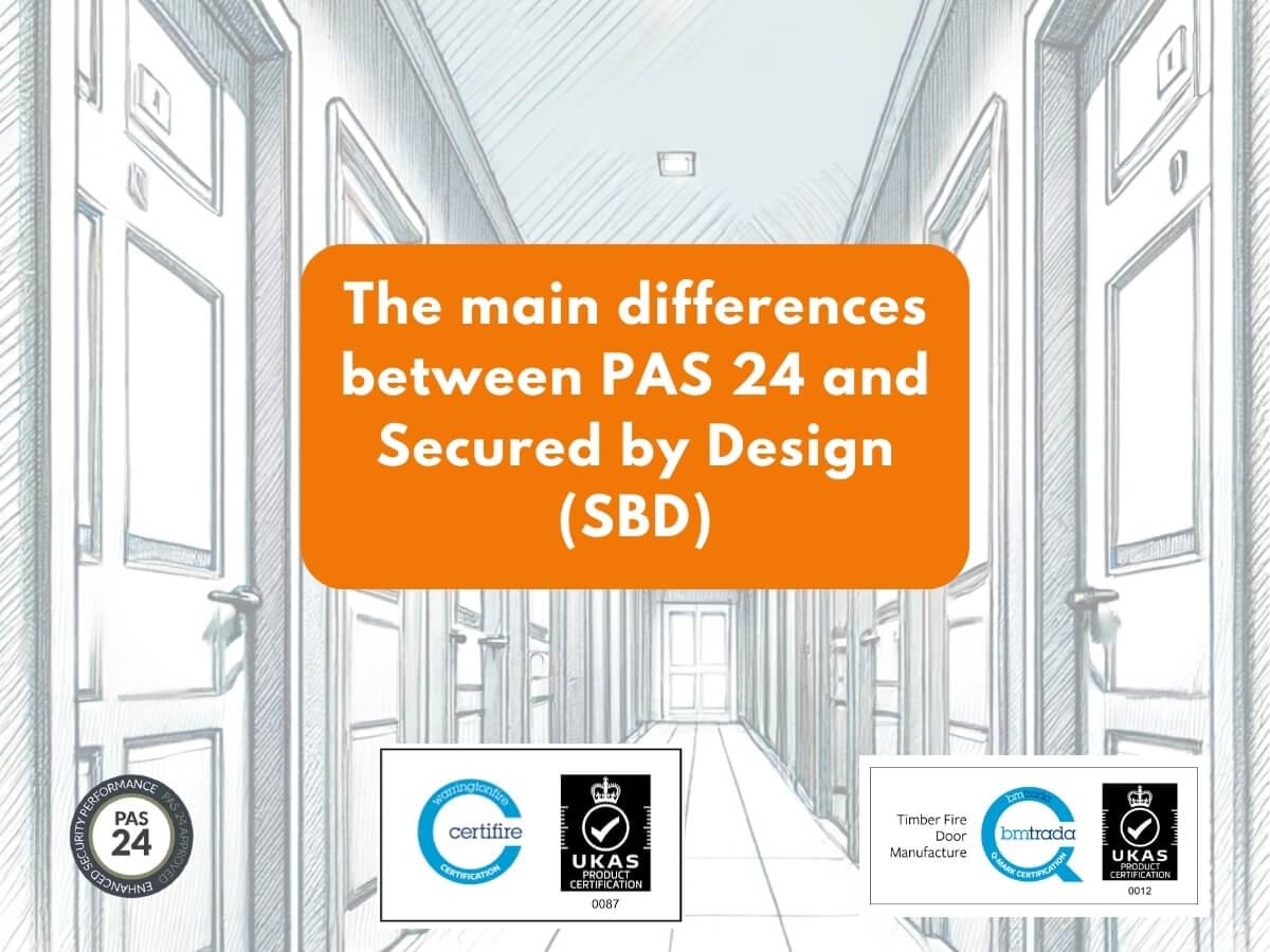 Featured image for The-main-differences-between-PAS-24-and-Secured-by-Design-SBD.jpg