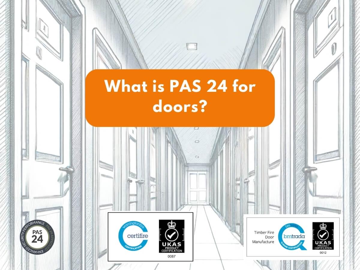 Featured image for What-is-PAS-24-for-doors.jpg